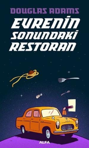 Evrenin Sonundaki Restoran - Douglas Adams