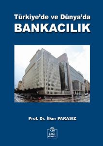 Ezgi Türkiyede ve Dünyada Bankacılık