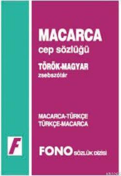 FONO Macarca / Türkçe - Türkçe / Macarca Cep Sözlüğü