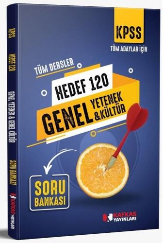 Kafkas Yayınları 2021 KPSS Genel Yetenek Genel Kültür HEDEF 120 Soru Bankası