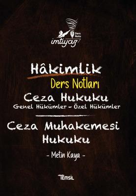 İMTİYAZ Ceza Hukuku Genel ve Özel Hükümler Ceza Muhakemesi Ders Notları