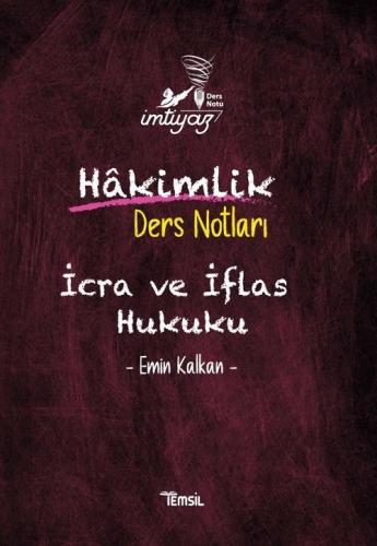 Temsil Yayınları Hakimlik İMTİYAZ İcra ve İflas Hukuku Ders Notları