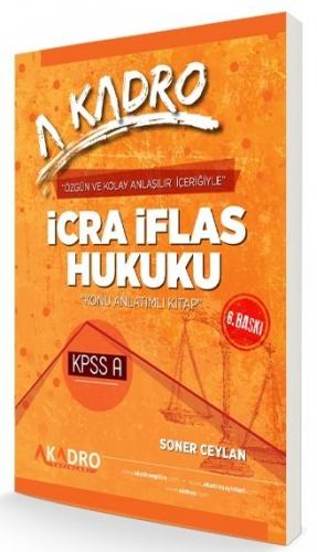 A Kadro 2021 KPSS A Grubu İcra İflas Hukuku Konu Anlatımlı