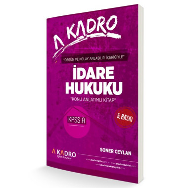 KAMPANYALI KPSS A Grubu İdare Hukuku Konu Anlatımlı 5 baskı - 2019