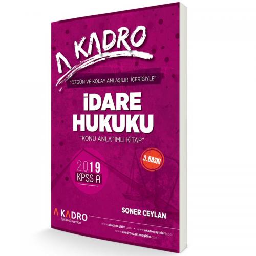 A Kadro KPSS A Grubu İdare Hukuku Konu Anlatımlı Kitap 2019