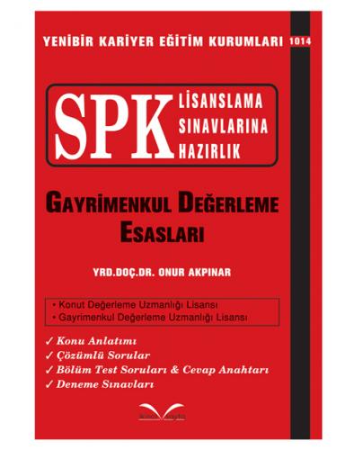 İkinci Sayfa SPK 1014 Gayrimenkul Değerleme Esasları