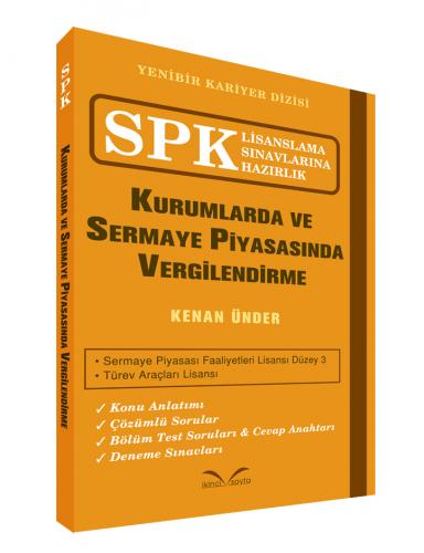 İkinci Sayfa SPK Kurumlarda ve Sermaye Piyasasında Vergilendirme - Kenan Ünder