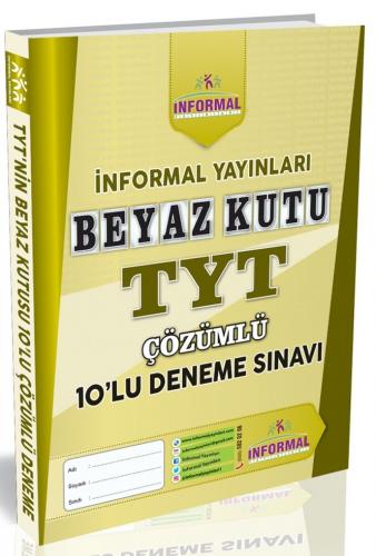 İnformal Yayınları TYT Beyaz Kutu 10 lu Çözümlü Deneme Sınavı