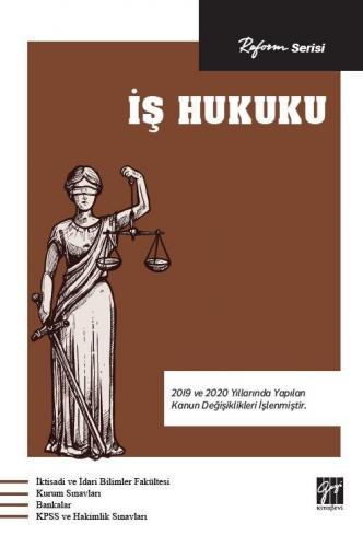 Reform Serisi – İş Hukuku Komisyon