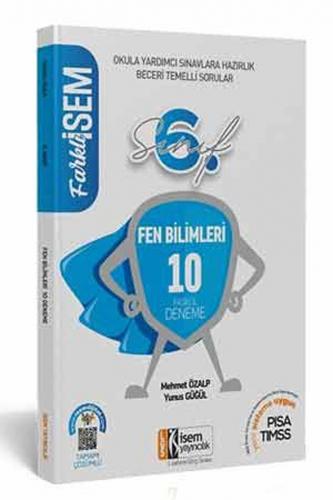 İsem Yayınları 6. Sınıf Fen Bilimleri Farklı İsem Tamamı Çözümlü 10 Fasikül Deneme