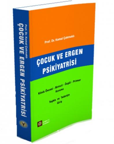 Tıp Kitapları, - İstanbul Tıp Kitabevleri - Çocuk ve Ergen Psikiyatris