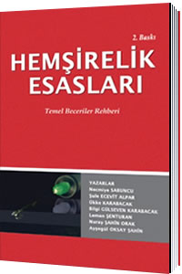 Hemşirelik Esasları Temel Beceriler Rehberi Necmiye Sabuncu