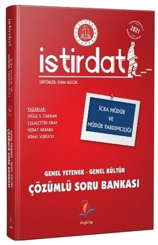 Dizgi Kitap 2021 İcra Müdür ve Yardımcılığı İstirdat Genel Yetenek Genel Kültür Çözümlü Soru Bankası