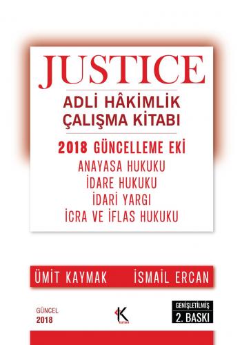 Kuram JUSTICE Adli Hakimlik Çalışma Kitabı 2018 Güncelleme Eki