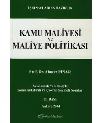 Kamu Maliyesi ve Maliye Politikası Soru ve Yanıtlarla - Abuzer Pınar