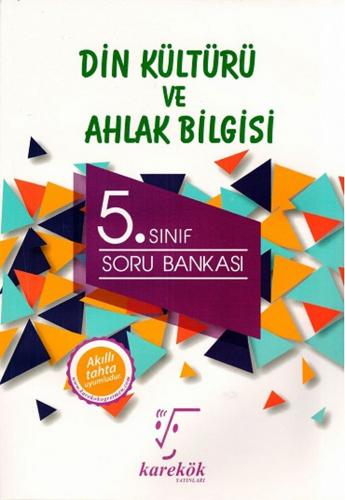 Karekök Yayınları 5. Sınıf Din Kültürü ve Ahlak Bilgisi Soru Bankası
