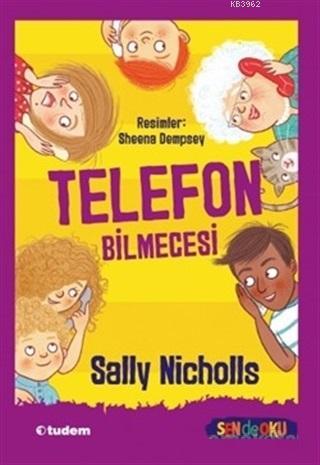 Telefon Bilmecesi Sally Nicholls