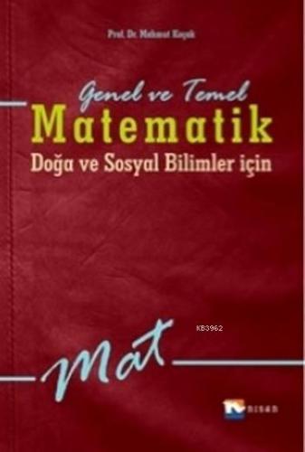 KELEPİR Genel ve Temel Matematik; Doğa ve Sosyal Bilimler için