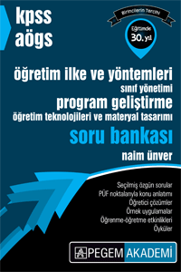 KPSS AÖGS Öğretim İlke ve Yöntemleri, Sınıf Yönetimi, Program Geliştirme, Öğretim Teknolojileri ve Materyal Tasarımı Soru Bankası