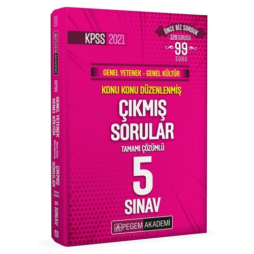 Pegem Yayınları 2021 KPSS Genel Yetenek Genel Kültür Konu Konu Düzenlenmiş Son 5 Sınav Çıkmış Sorular