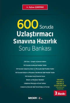 600 Soruda Uzlaştırmacılık Sınavına Hazırlık Soru Bankası