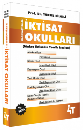 4T Karşılaştırmalı İktisat Okulları Ders Notları - Yüksel Bilgili