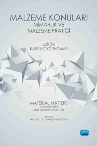 Malzeme Konuları: Mimarlık ve Malzeme Pratiği - Katie Lloyd Thomas