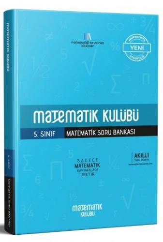 Matematik Kulübü 5. Sınıf Matematik Soru Bankası