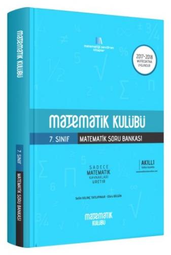 Matematik Kulübü 7. Sınıf Matematik Soru Bankası