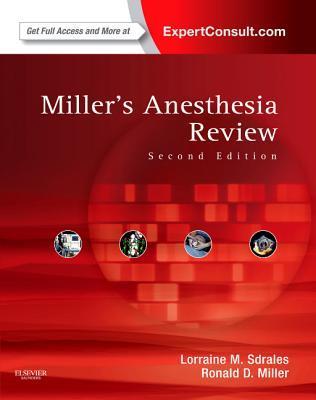 Miller's Anesthesia Review Lorraine M. Sdrales