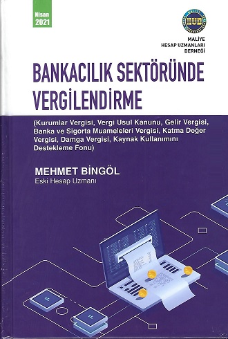 Bankacılık Sektöründe Vergilendirme Ciltli Mehmet Bingöl
