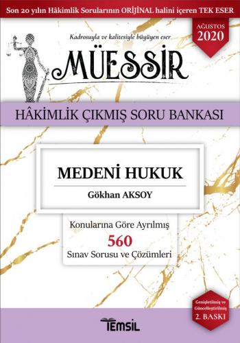 MÜESSİR Medeni Hukuk Adli-İdari Hakimlik Çıkmış Soru Bankası ve Çözümleri