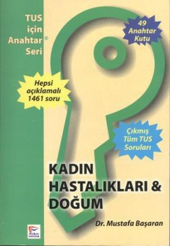 Kadın Hastalıkları ve Doğum TUS için Anahtar Seri - Mustafa Başaran