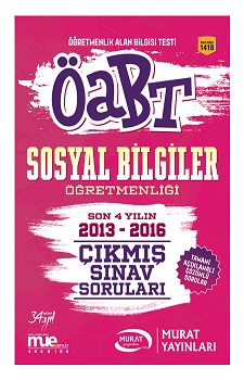Murat Eğitim KPSS ÖABT Sosyal Bilgiler Öğretmenliği Son 4 Yılın Çıkmış Sınav Soruları 2017 - 1418