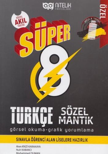 Nitelik Yayınları 8. Sınıf Türkçe Süper Sözel Mantık Görsel Okuma ve G