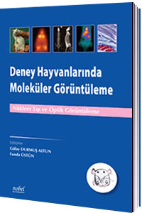 Nobel Tıp Deney Hayvanlarında Moleküler Görüntüleme Nükleer Tıp ve Opt
