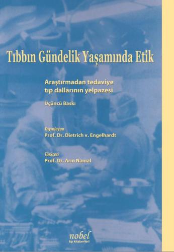 Nobel Tıp Tıbbın Gündelik Yaşamında Etik