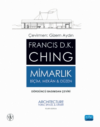 Mimarlık Biçim Mekân ve Düzen Francis D.K. Ching