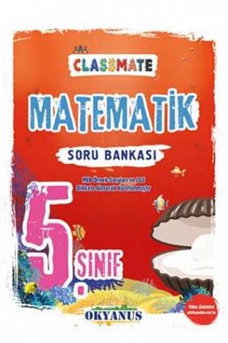 ​Okyanus Yayınları 5. Sınıf Classmate Matematik Soru Bankası Kolektif