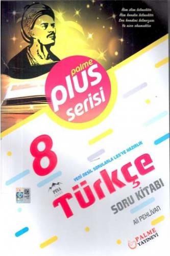 Palme Yayınları 8. Sınıf LGS Türkçe Plus Serisi Soru Kitabı Ali Pehliv