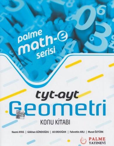 Palme Yayınları TYT AYT Geometri Konu Kitabı Palme Mathe Serisi Nazmi 