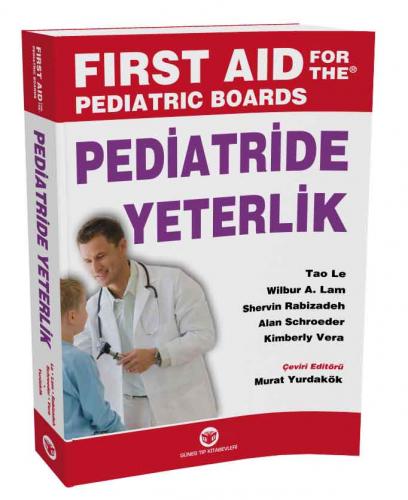 Pediatride Yeterlik Sınavlara Hazırlık Kaynağı - First Aid For The Ped