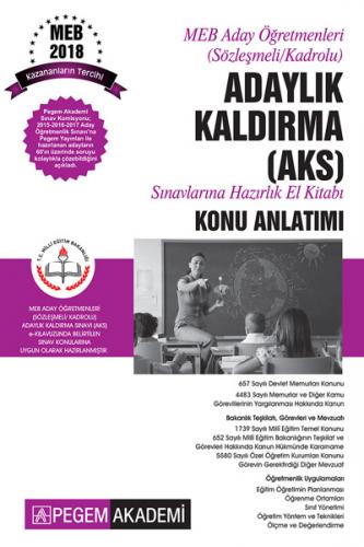 Pegem Akademi Meb Aday Öğretmenleri (Sözleşmeli/Kadrolu) Adaylık Kaldırma AKS Sınavlarına Hazırlık El kitabı Konu Anlatımı
