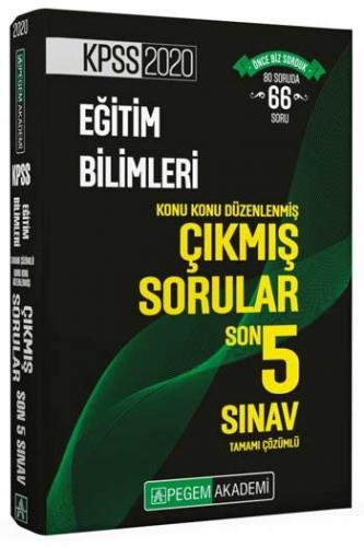 Pegem Yayınları 2020 KPSS Eğitim Bilimleri Konu Konu Düzenlenmiş Tamamı Çözümlü Son 5 Sınav Çıkmış Sorular