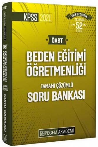 Pegem Yayınları 2021 ÖABT Beden Eğitimi Öğretmenliği Tamamı Çözümlü Soru Bankası