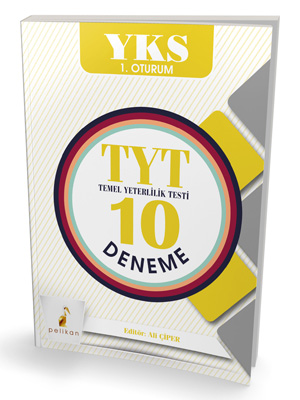 KAMPANYALI Pelikan YKS 1. Oturum TYT Temel Yeterlilik Testi 10 Deneme