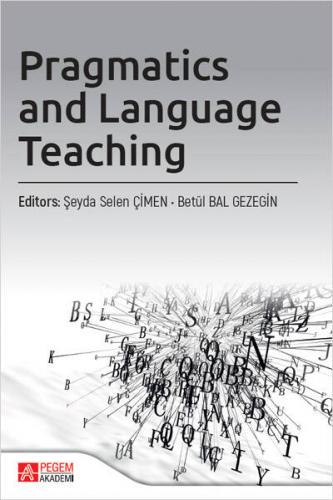 Pragmatics and Language Teaching Şeyda Selen Çimen