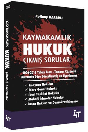 Kaymakamlık Hukuk Tüm Çıkmış Sorular