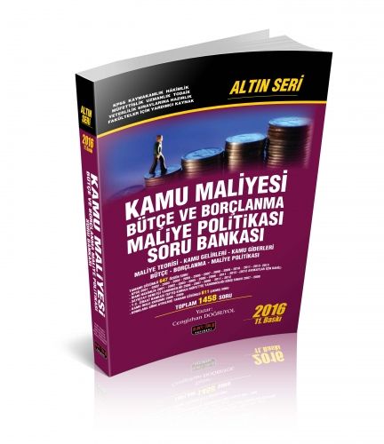 Savaş Kamu Maliyesi Bütçe ve Borçlanma Maliye Politikası Soru Bankası Altın Seri 2016 - Cengizhan Doğruyol