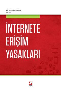 Seçkin İnternete Erişim Yasakları